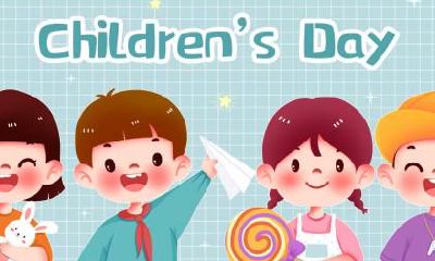 什么时候举行2023儿童节？孩子们何时过他们的专属节日？